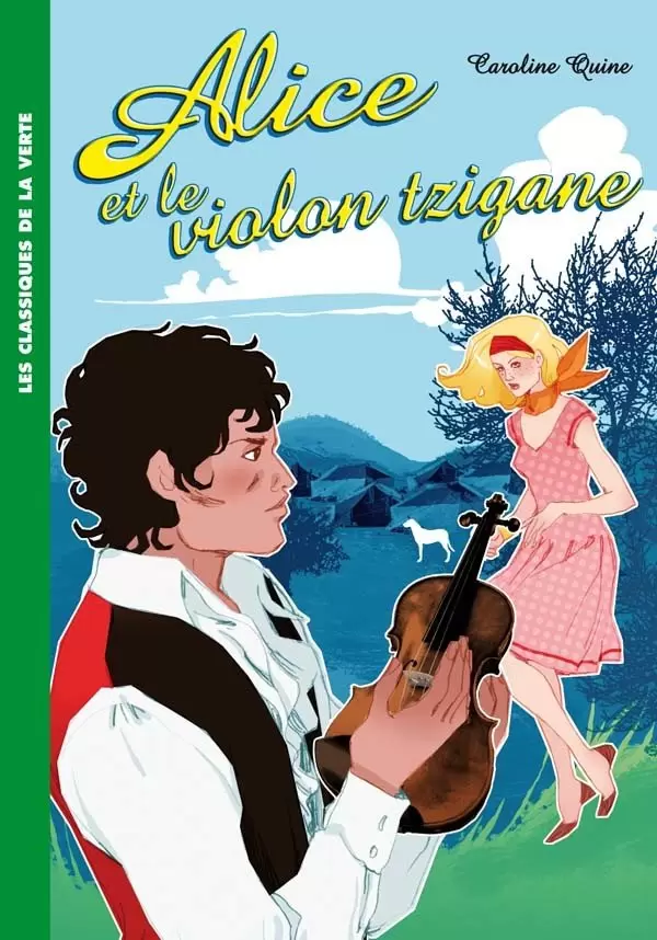 Alice - Alice et le violon tzigane