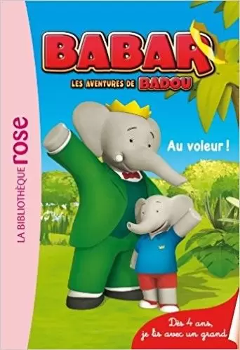 Babar : les Aventures de Badou - Au voleur !