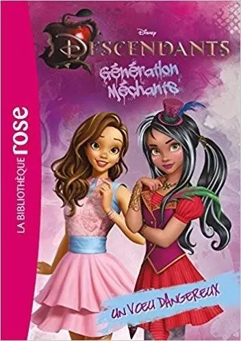 Descendants : Génération méchants - Un vœu dangereux