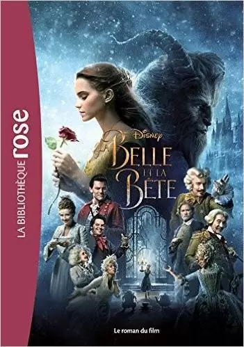 Disney - La Belle et la Bête : Le roman du film