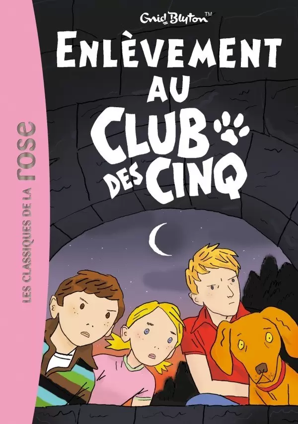 Le Club des Cinq - Enlèvement au Club des Cinq
