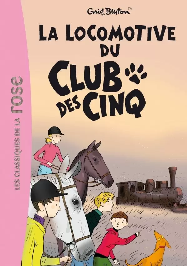 Le Club des Cinq - La locomotive du Club des Cinq
