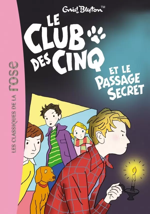 Le Club des Cinq - Le Club des Cinq et le passage secret