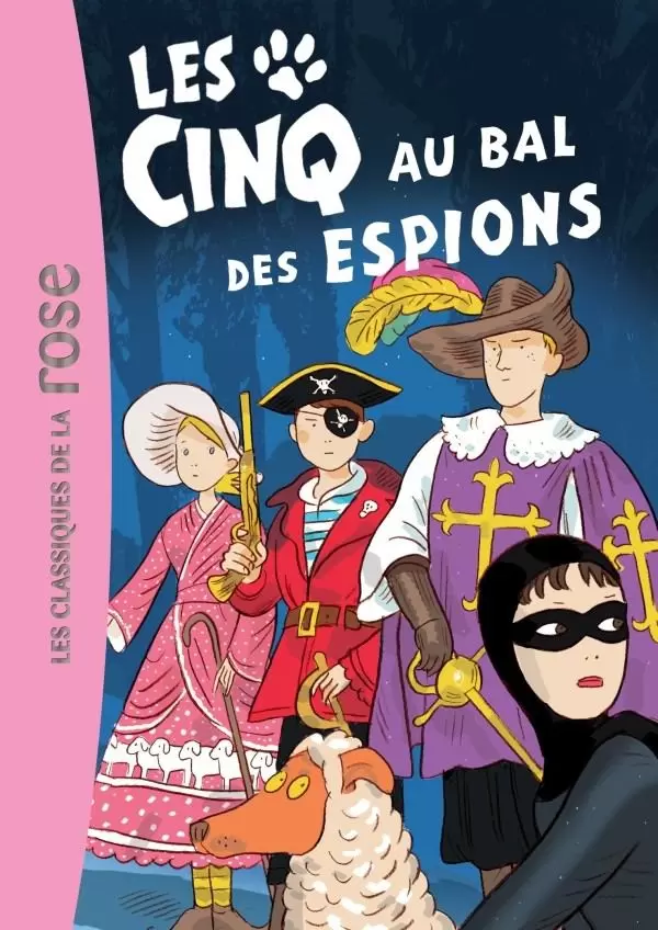 Le Club des Cinq - Les Cinq au bal des espions