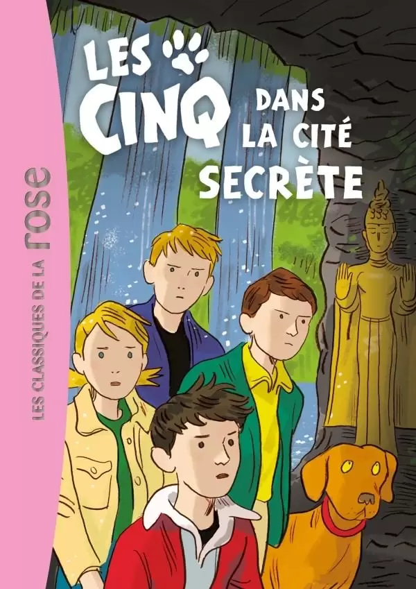 Le Club des Cinq - Les Cinq et la cité secrète