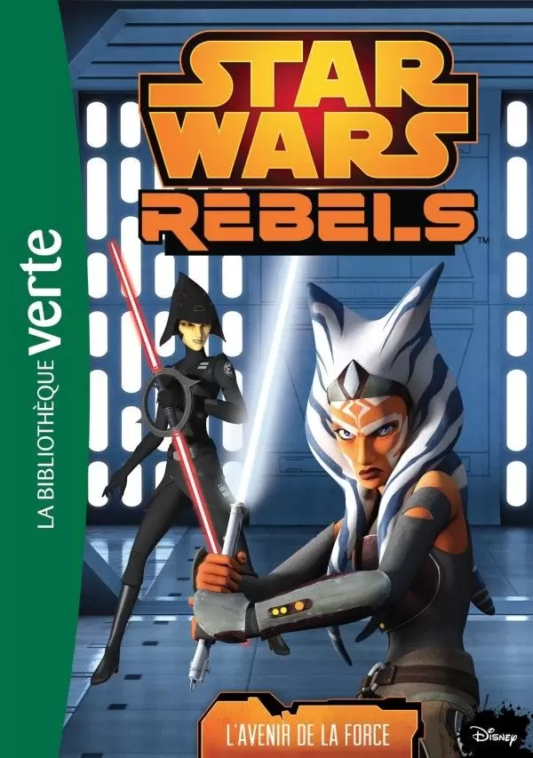 Star Wars Rebels - L’avenir de la Force