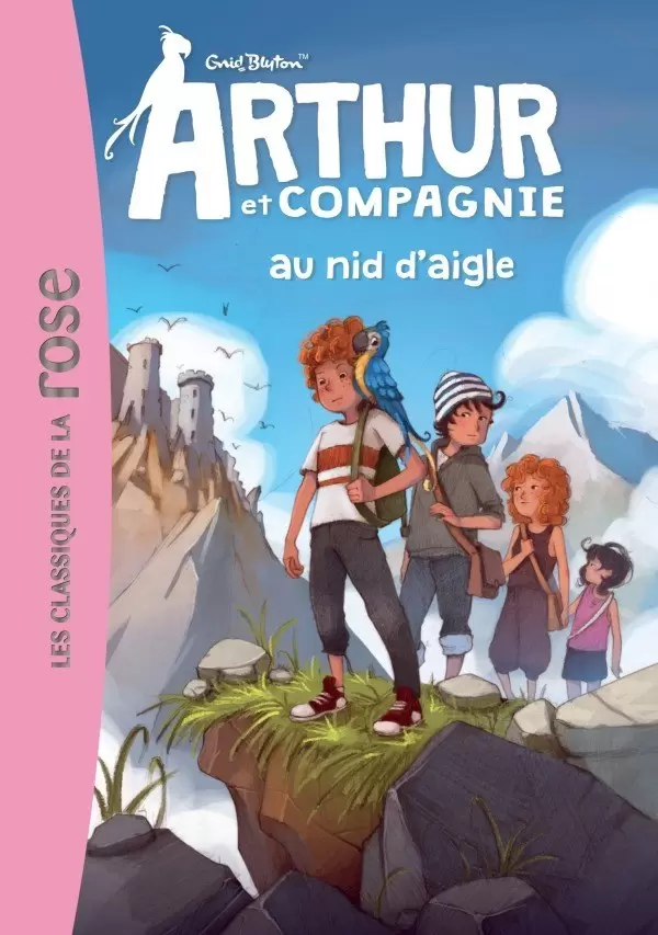Arthur et Cie - Arthur et Compagnie au nid d\'aigle