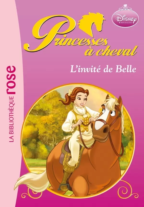 Princesses à cheval - L’invité de Belle