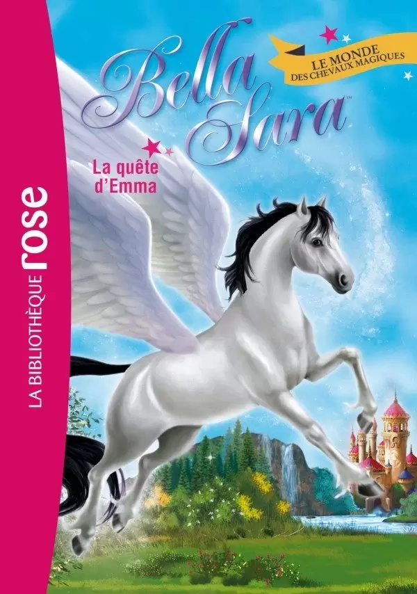 Bella Sara - La quête d’Emma
