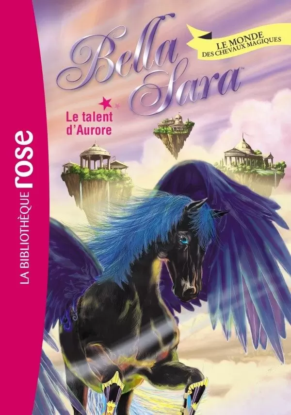 Bella Sara - Le talent d’Aurore