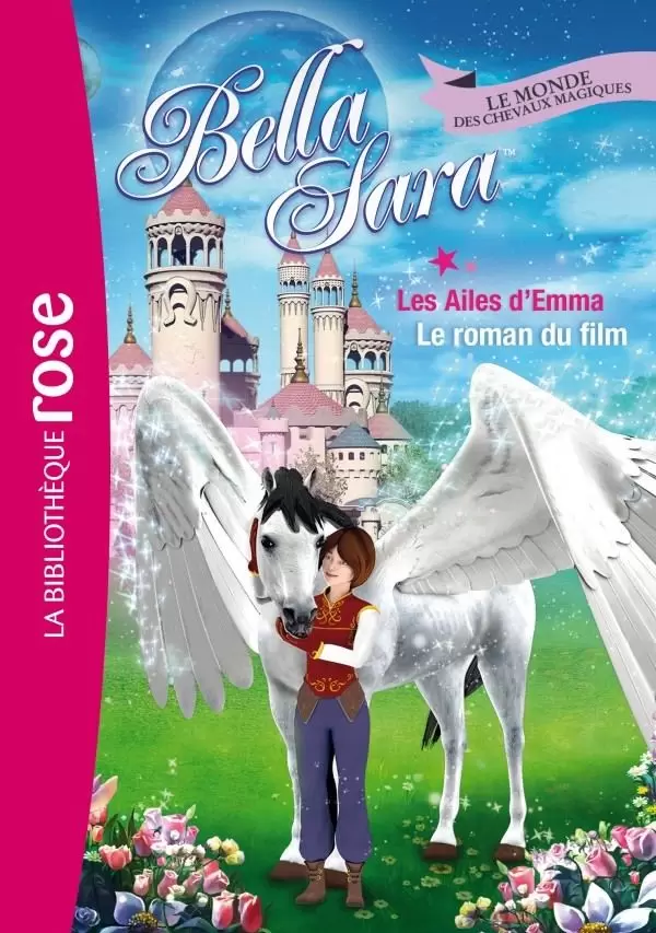 Bella Sara - Les Ailes d’Emma