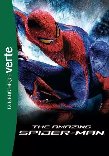 Bibliothèque Marvel - The Amazing Spider-Man - Le roman du film