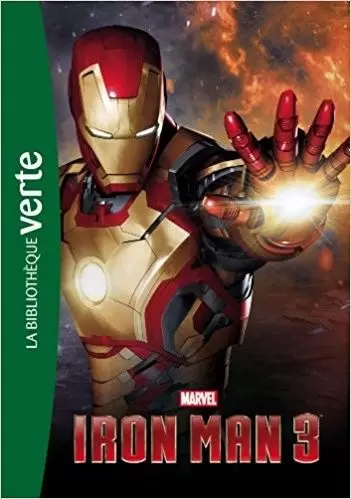 Bibliothèque Marvel - Iron Man 3 : Le roman du film