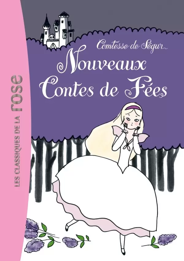 Comtesse de Ségur - Les nouveaux contes de fées