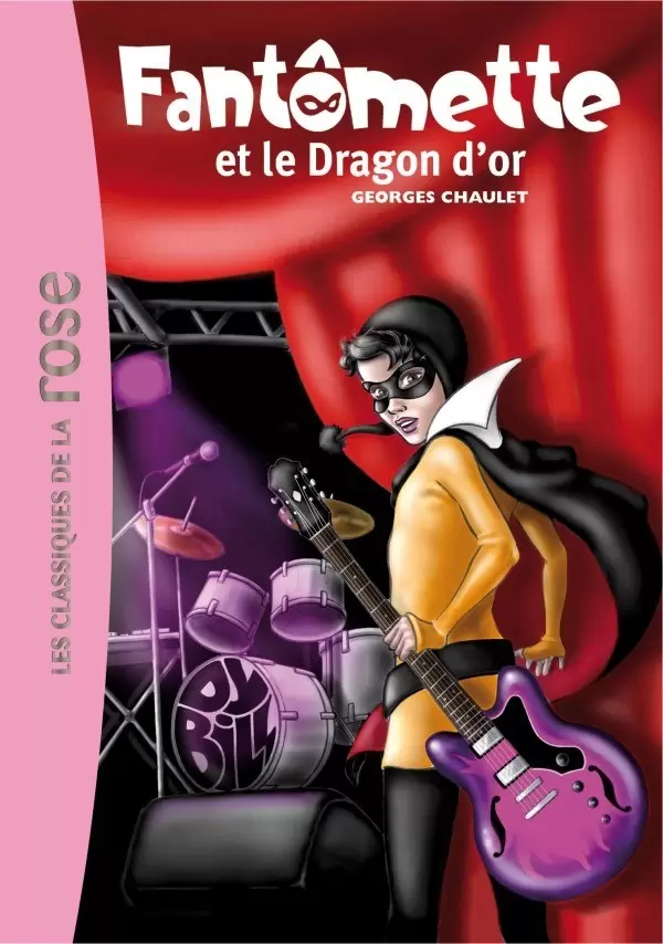 Fantômette - Fantômette et le dragon d’or