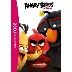 Angry Birds : le roman du film