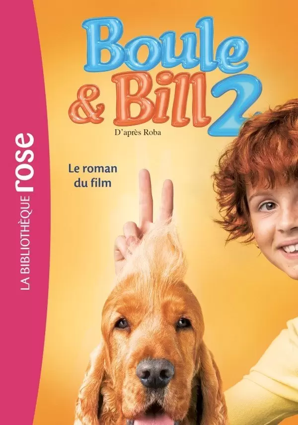 Films - Boule et Bill 2 : Le roman du film