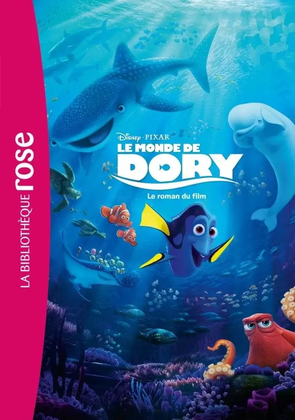 Disney - Le monde de Dory : Le roman du film