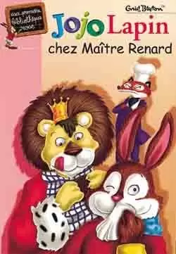 Jojo Lapin - Jojo Lapin chez Maître Renard