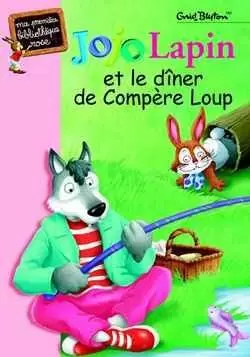 Jojo Lapin - Jojo Lapin et le dîner de compère Loup