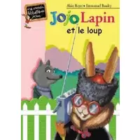 Jojo Lapin et le loup