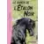 L\'étalon noir - Le ranch de l’Étalon Noir