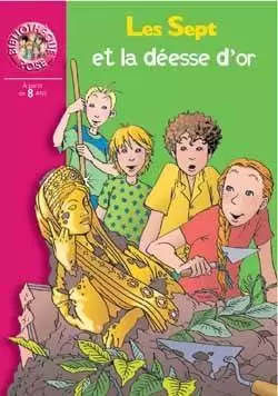 Le Clan des Sept - Les Sept et la déesse d’or