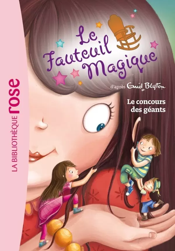 Le Fauteuil Magique - Le concours des géants