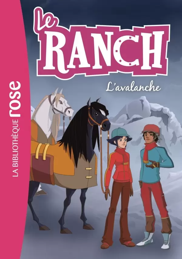 Le Ranch - L’avalanche