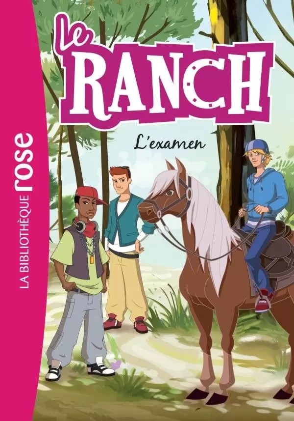 Le Ranch - L’examen
