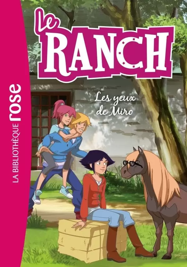 Le Ranch - Les yeux de Miro