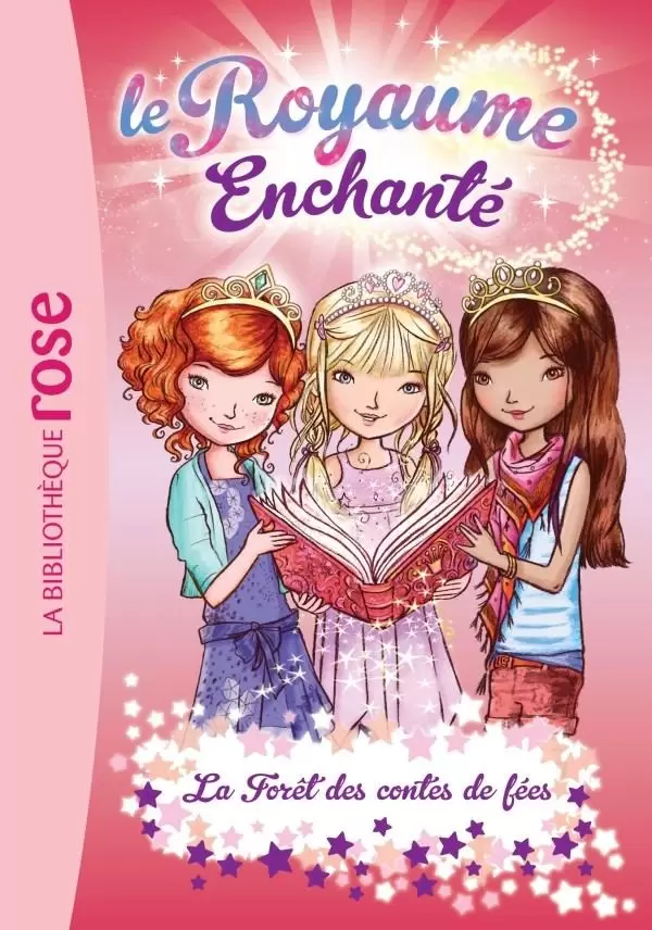 Le Royaume Enchanté - La Forêt des contes de fées
