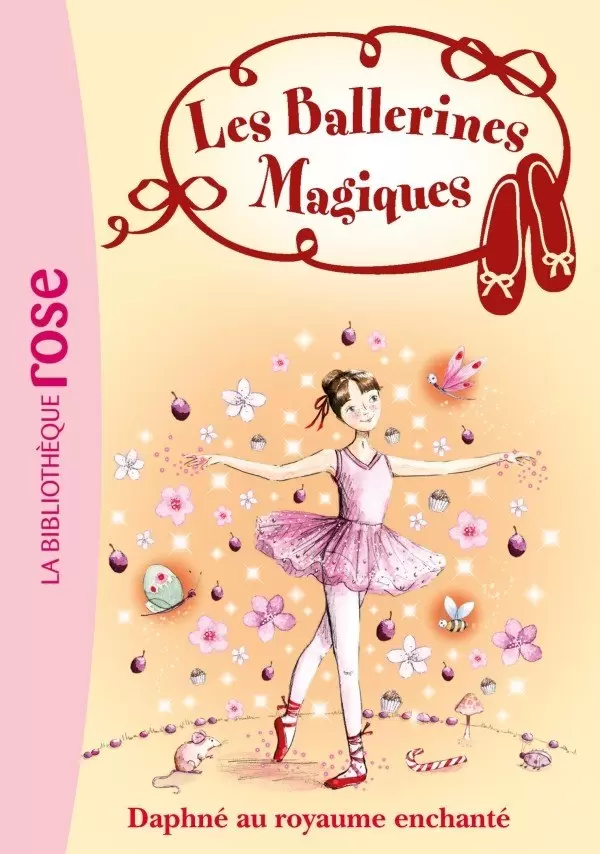 Les Ballerines Magiques - Daphné au royaume enchanté