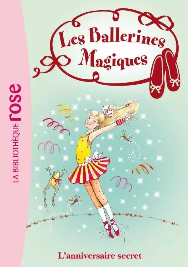 Les Ballerines Magiques - L’anniversaire secret