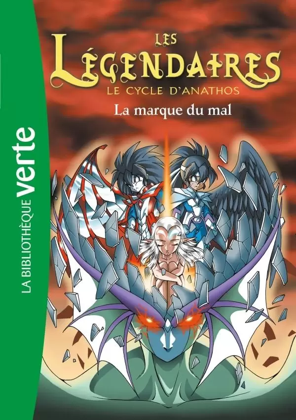 Les Légendaires - La marque du mal
