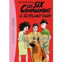 Les Six Compagnons à Scotland Yard