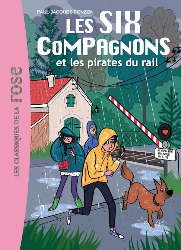 Les six compagnons - Les six compagnons et les pirates du rail