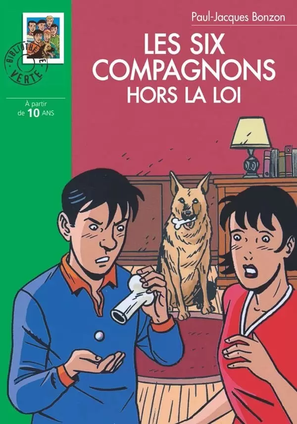 Les six compagnons - Les Six Compagnons hors la loi
