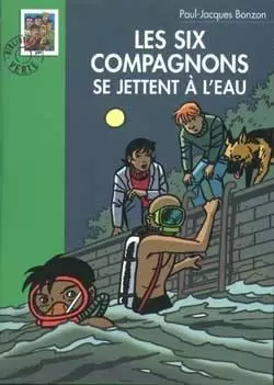 Les six compagnons - Les Six Compagnons se jettent à l’eau