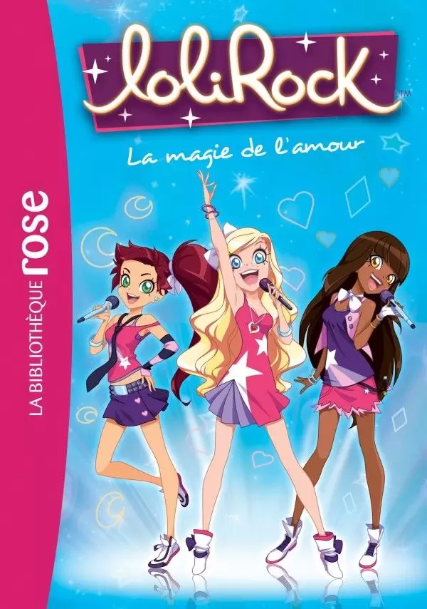 LoliRock - La magie de l’amour