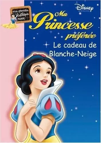 Ma Princesse Préférée - Le cadeau de Blanche Neige
