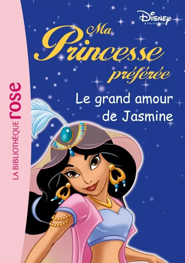 Ma Princesse Préférée - Le grand amour de Jasmine
