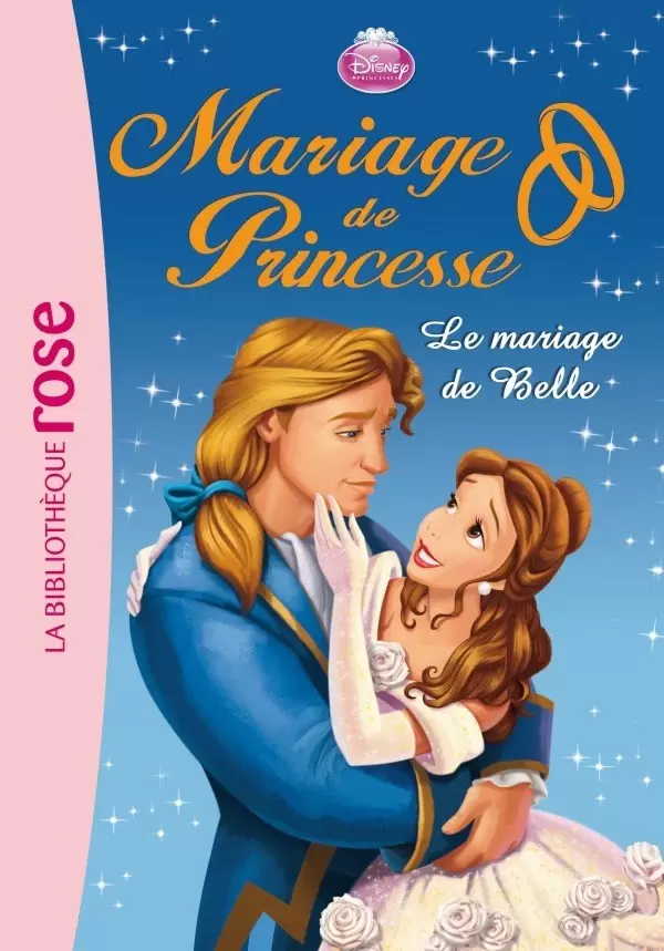 Mariage de Princesse - Le mariage de Belle