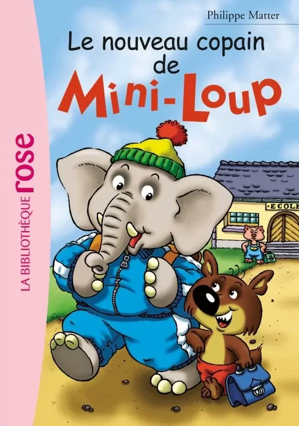 Mini-Loup - Le nouveau copain de Mini-Loup
