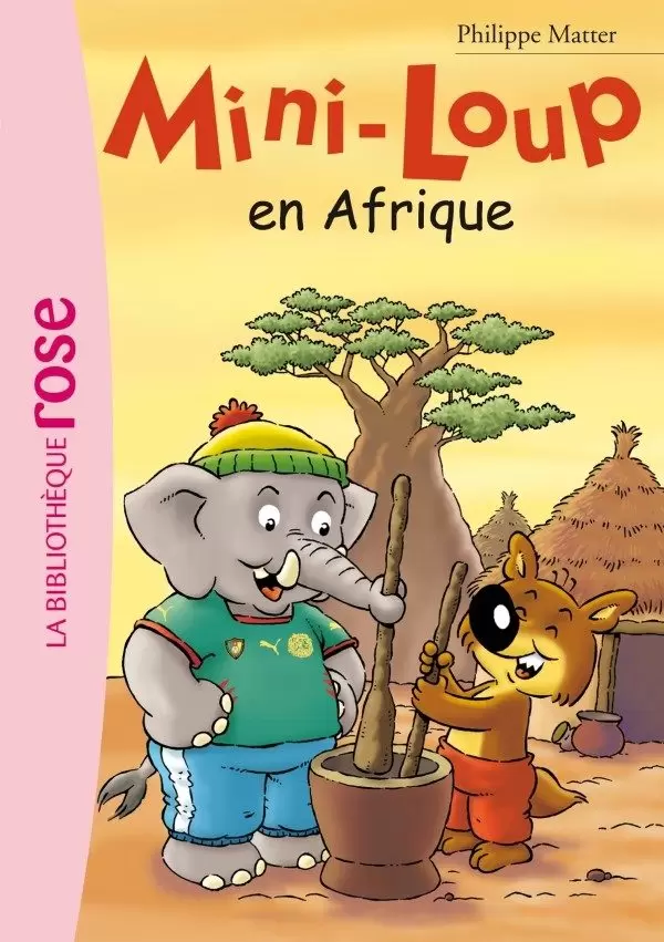 Mini-Loup - Mini-Loup en Afrique