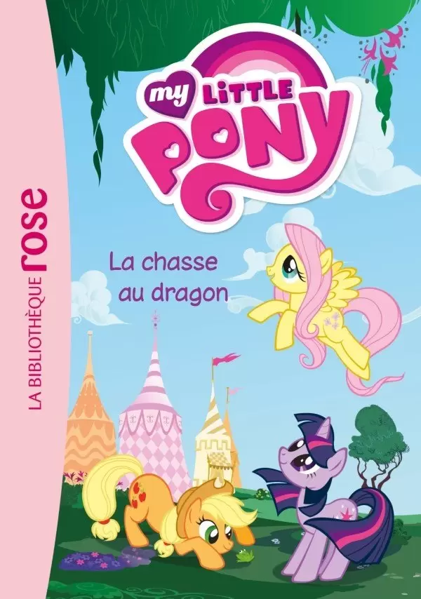 My Little Pony - La chasse au dragon
