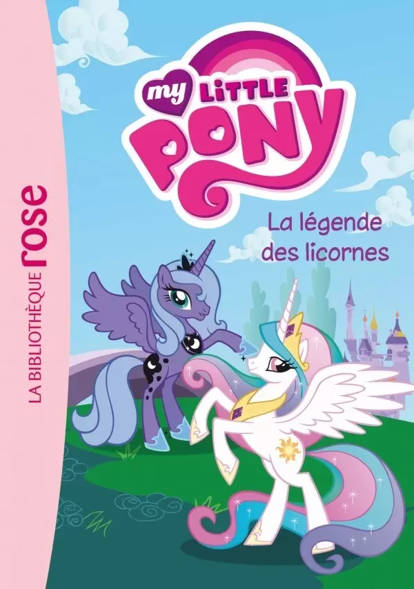 My Little Pony - La légende des licornes