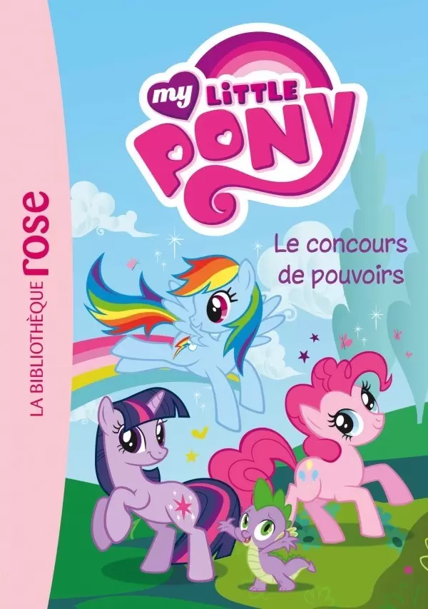 My Little Pony - Le concours de pouvoirs