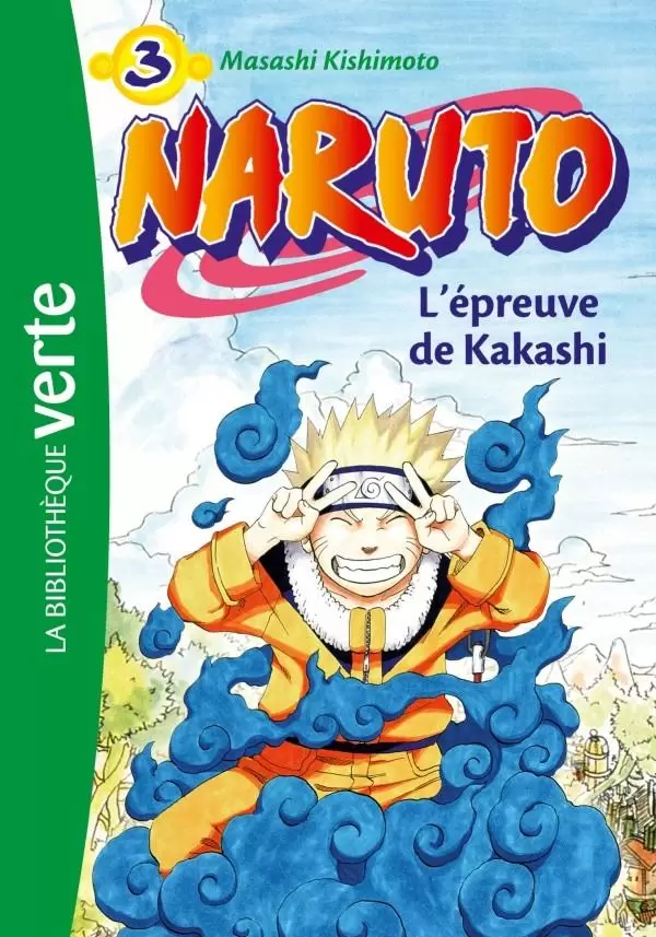 Naruto - L’épreuve de Kakashi