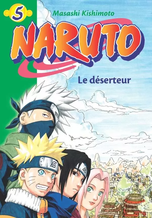Naruto - Le déserteur